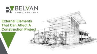 What External Elements Can Affect A Construction Project