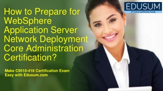 Best Preparation Tips and Questions for IBM C9510-418 Certification Exam