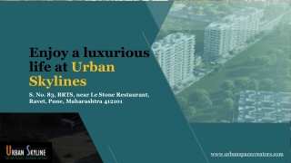 Enjoy a luxurious life at Urban Skylines