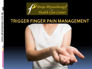 Trigger Finger Pain Management