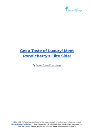 Get a Taste of Luxury! Meet Pondicherry's Elite Side!
