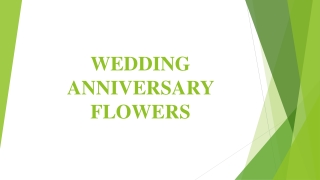 WEDDING ANNIVERSARY FLOWERS