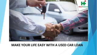 Make Your Life Easy with a Used Car Loan