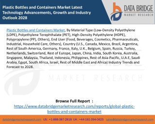 Plastic Bottles and Containers Market Latest Technology Advancements, Growth and Industry Outlook 2028