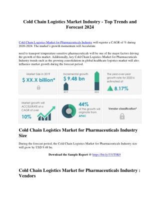 Cold Chain Logistics Market Industry - Top Trends and Forecast 2024