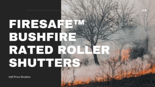 Bushfire Rated Roller Shutters