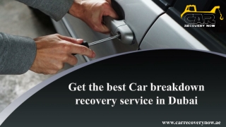Get the best Car breakdown recovery service in Dubai