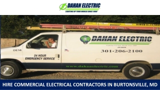 Hire Commercial Electrical Contractors in Burtonsville, MD