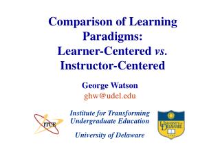 Comparison of Learning Paradigms: Learner-Centered vs. Instructor-Centered