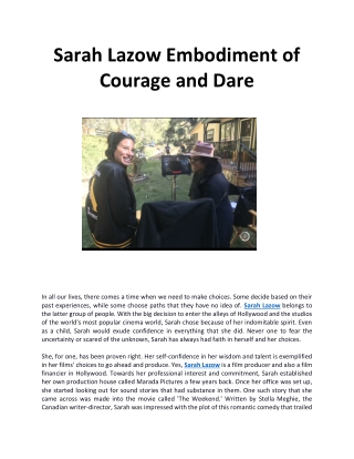 Sarah Lazow Embodiment of Courage and Dare