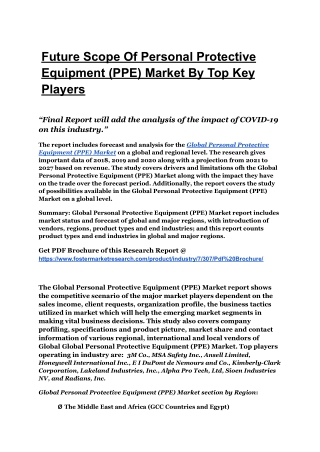 Personal Protective Equipment (PPE) Market Latest Research On Industry Growth, T