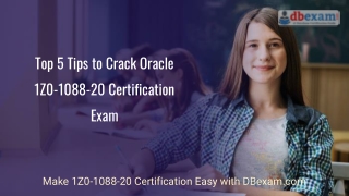 [USEFUL] Top 5 Tips to Crack Oracle 1Z0-1088-20 Certification Exam