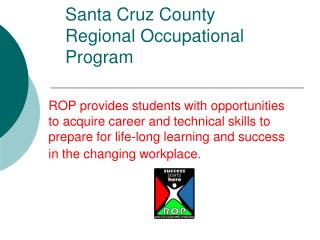 Santa Cruz County Regional Occupational Program