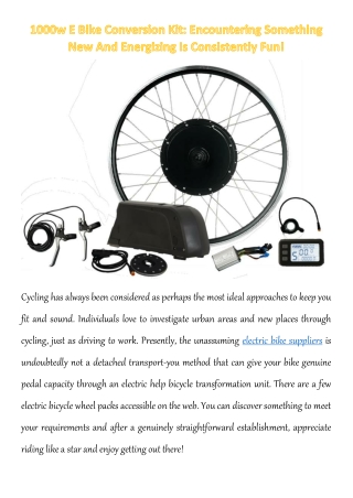 1000w E Bike Conversion Kit: Encountering Something New And Energizing Is Consis