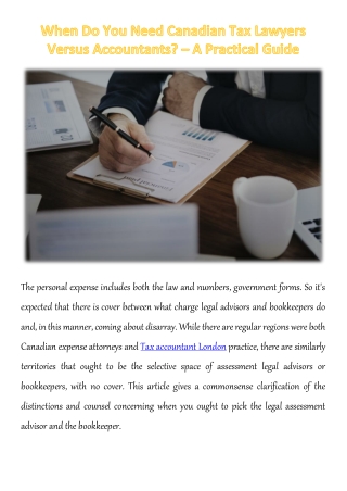 When Do You Need Canadian Tax Lawyers Versus Accountants? – A Practical Guide