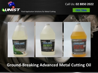 Ground-Breaking Advanced Metal Cutting Oil