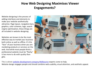 How Web Designing Maximises Viewer Engagements