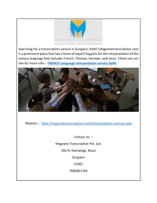 French Language Interpretation Service Delhi | Magnatetranscription.com