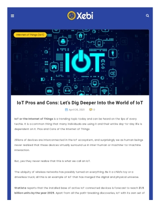 IoT Pros and Cons: Let’s Dig Deeper Into the World of IoT