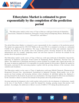 Ethoxylates Market is estimated to grow exponentially by the completion of the p