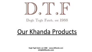 Our Khanda Products