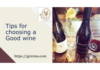 Tips for choosing a Good wine