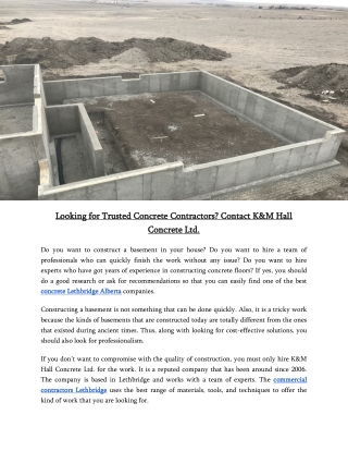 Looking for Trusted Concrete Contractors Contact K&M Hall Concrete Ltd.