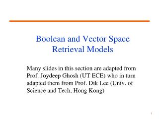 Boolean and Vector Space Retrieval Models