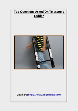 Top Questions Asked On Telescopic Ladder