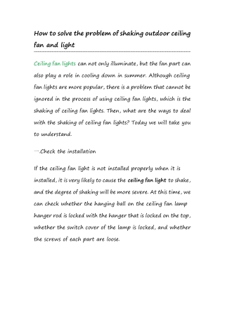 How to solve the problem of shaking outdoor ceiling fan and light?