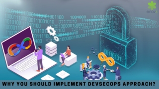Why You Should Implement DevSecOps Approach?
