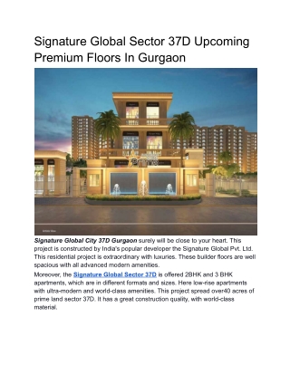 Signature Global Sector 37D Upcoming Premium Floors In Gurgaon