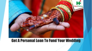 Get A Personal Loan To Fund Your Wedding