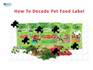 Top 5 Things to Decode a Dog Food Lable - Part 2 | VetSupply