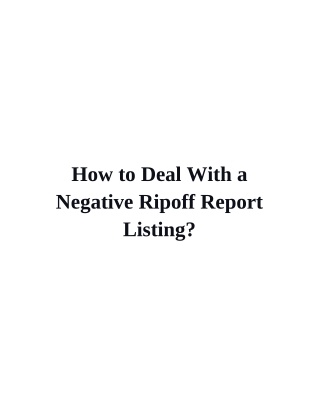 How to Deal With a Negative Listing on Ripoff Report