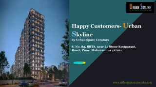 Happy Customers- Urban Skyline In Ravet - part 2