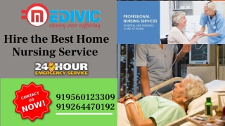 Use the Splendid  Home Nursing Service in Katihar by Medivic