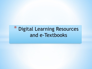 Digital Learning Resources and e-Textbooks