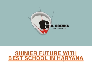 Shinier Future with Best School in Haryana
