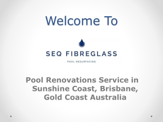 Pool Resurfacing with SEQ Fibreglass