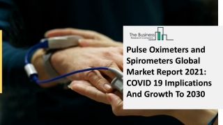 Pulse Oximeters and Spirometers Market Report 2030 Forecast