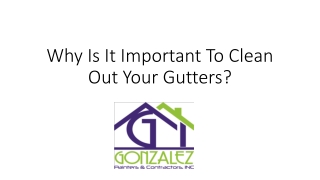 Why Is It Important To Clean Out Your Gutters