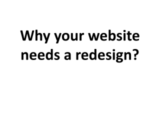 Why your website needs a redesign?