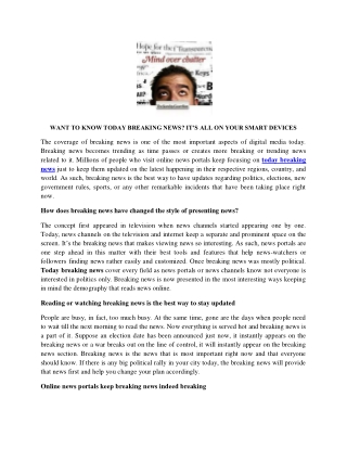 WANT TO KNOW TODAY BREAKING NEWS IT’S ALL ON YOUR SMART DEVICES