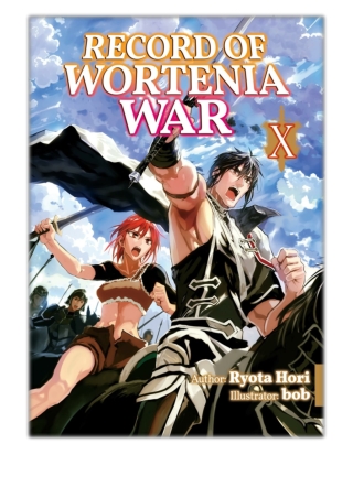 [PDF] Free Download Record of Wortenia War: Volume 10 By Ryota Hori