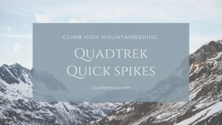 Quadtrek Quick spikes