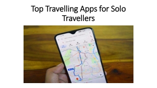 Top Travelling Apps for Solo Travellers