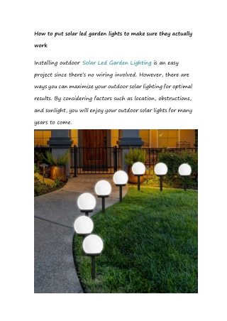 1.How to put solar led garden lights to make sure they actually work