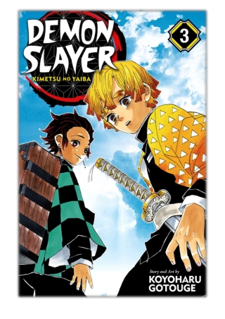 [PDF] Free Download Demon Slayer: Kimetsu no Yaiba, Vol. 3 By Koyoharu GOTOUGE