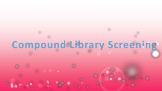 Compound Library Screening
